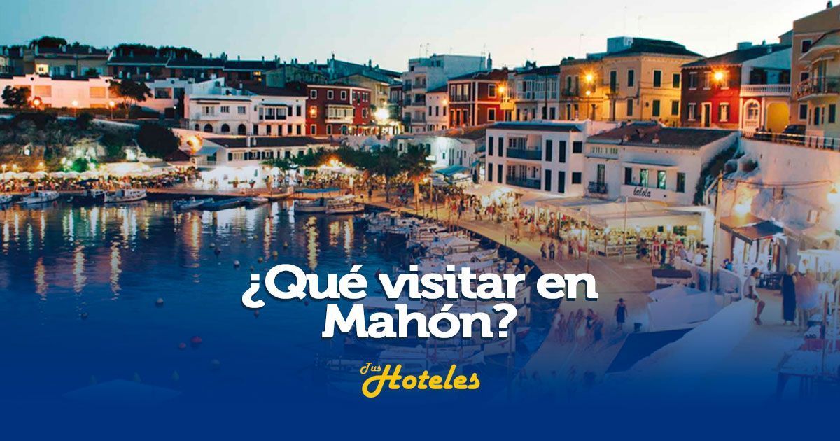 Qué-visitar-en-Mahón---Portada