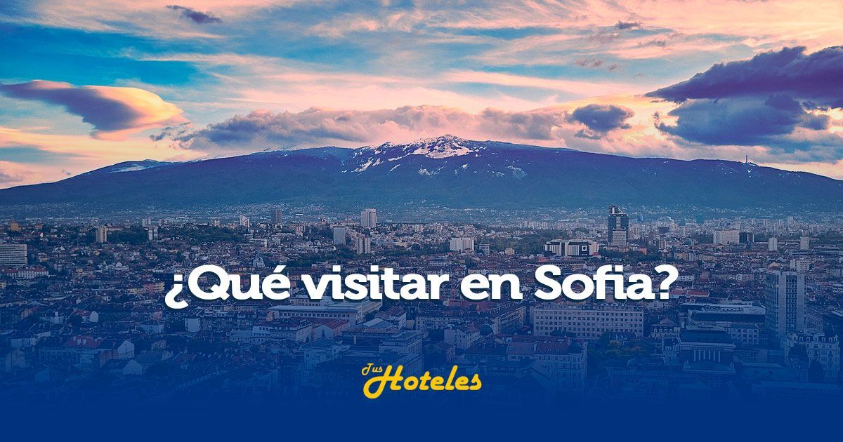 ¿Qué que visitar en Sofia?